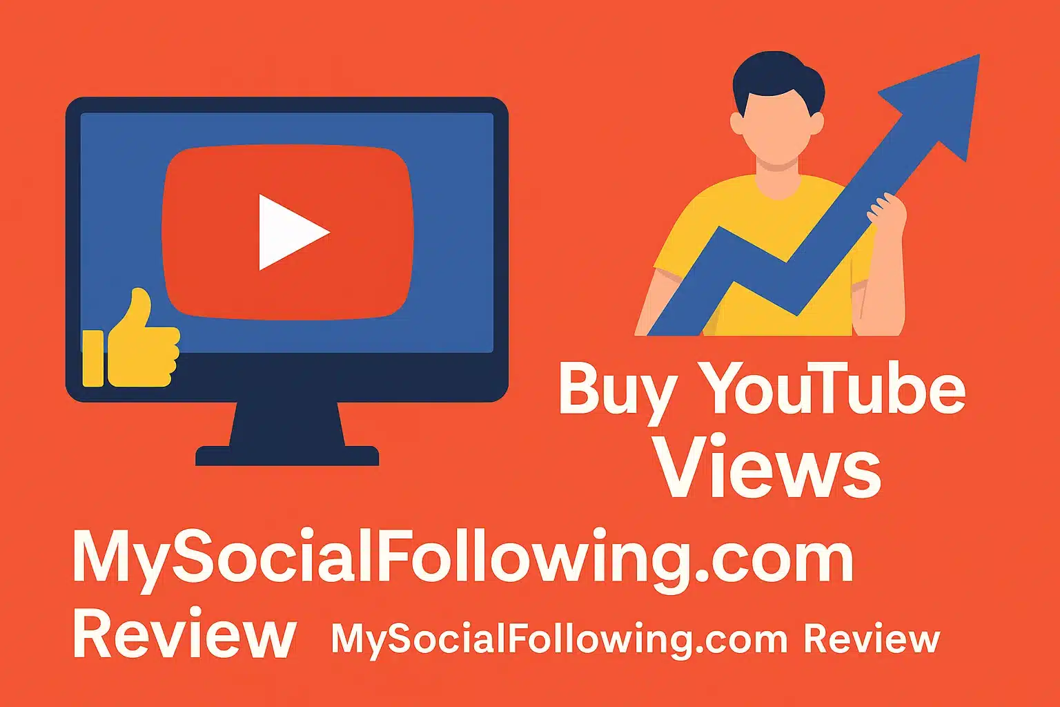 Buy YouTube Views MySocialFollowing.com Review: Boost Growth or Risky Move? Buy YouTube Views MySocialFollowing.com