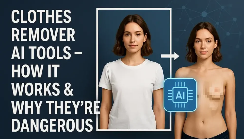 Clothes Remover AI Tools