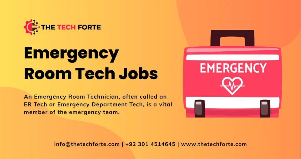 Emergency Room Tech Jobs