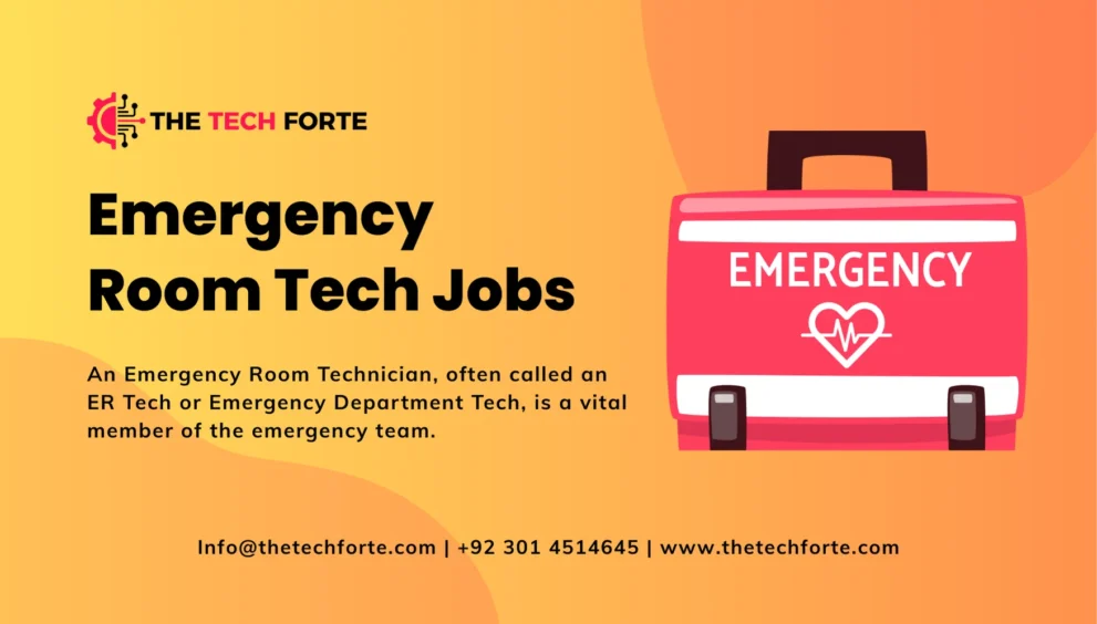 Emergency Room Tech Jobs: Career Guide, Salary Insights & Opportunities Emergency Room Tech Jobs
