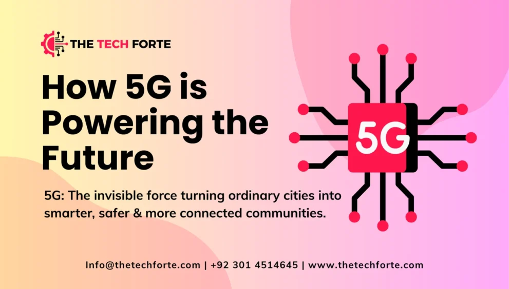 How 5G is Powering the Future of Smart Cities 5G