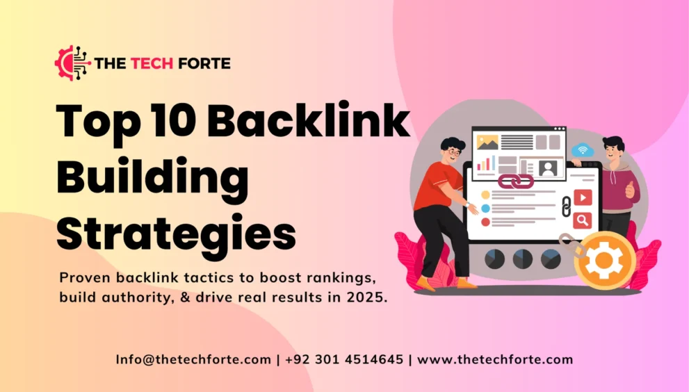 Top 10 Backlink Building Strategies That Actually Work in 2025 Top 10 Backlink Building Strategies That Actually Work in 2025 3