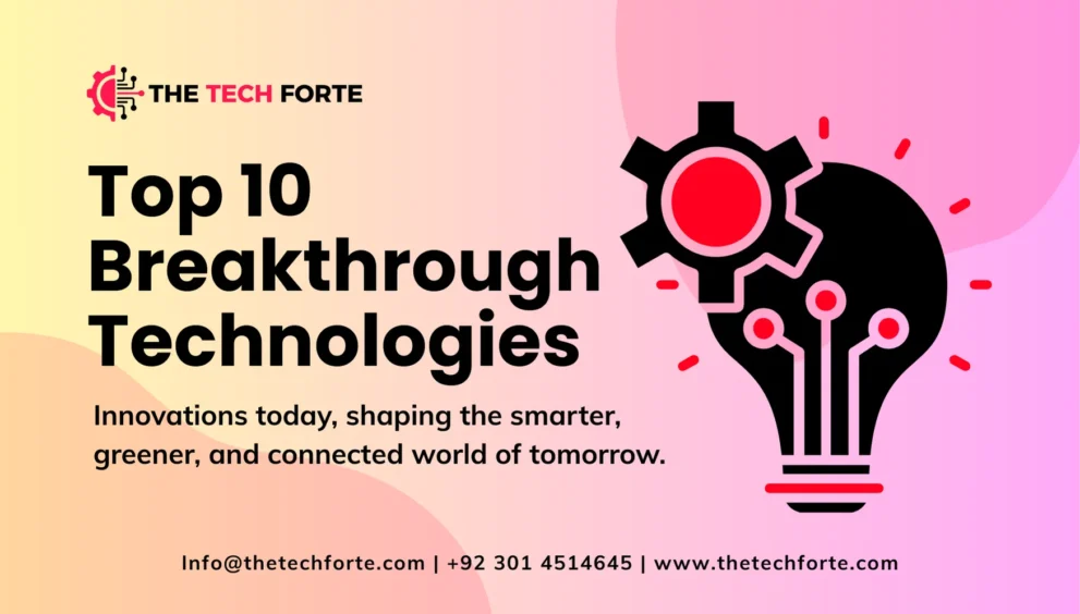 Top 10 Breakthrough Technologies Changing the World in 2025 Technogies