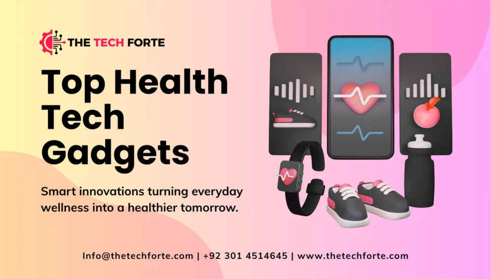 Top Health Tech Gadgets Transforming Wellness in 2025 Top Health Tech Gadgets Transforming Wellness in 2025