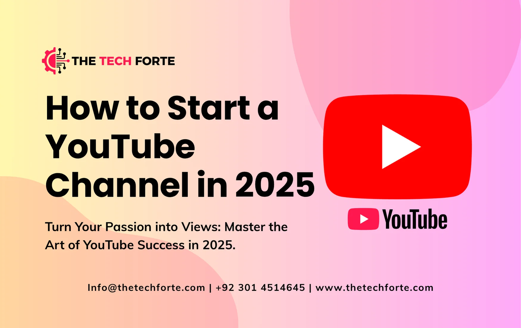 How to Start a YouTube Channel in 2025