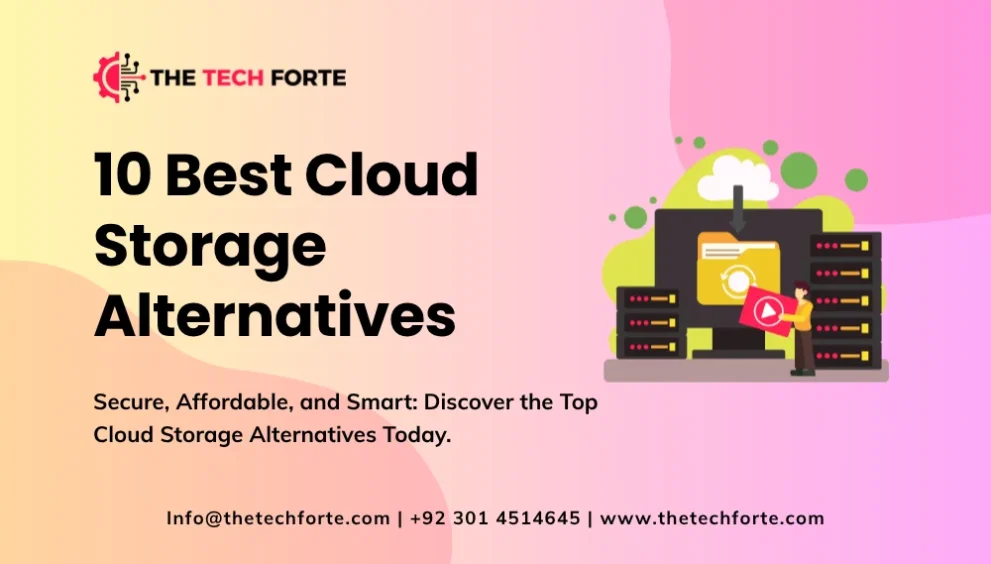 10 Best Cloud Storage Alternatives in 2025: Secure & Affordable