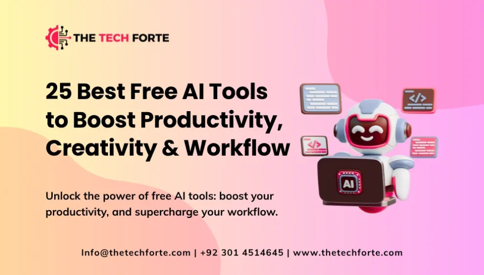 25 Best Free AI Tools in 2025 for Productivity, Creativity & Workflow