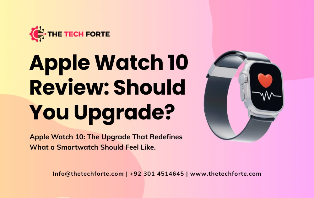 Apple Watch 10 Review: Should You Upgrade in 2025?