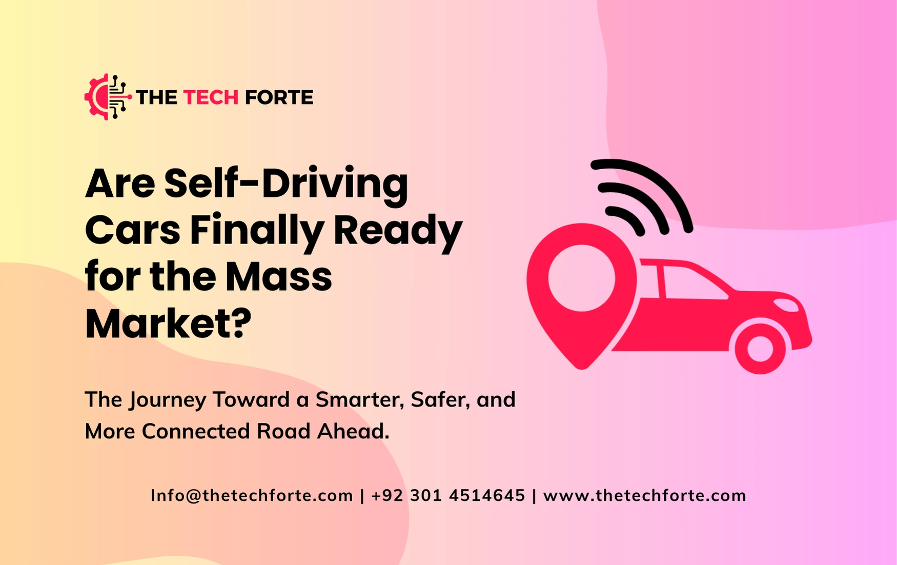 Are Self-Driving Cars Finally Ready for the Mass Market?