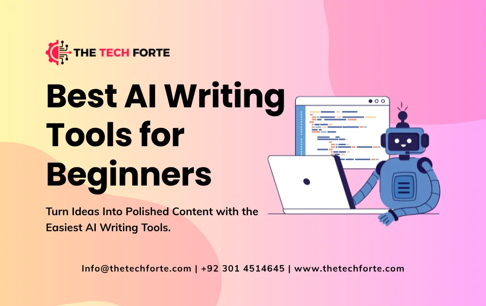 Best AI Writing Tools for Beginners in 2025: Top Picks for Easy & Fast Content