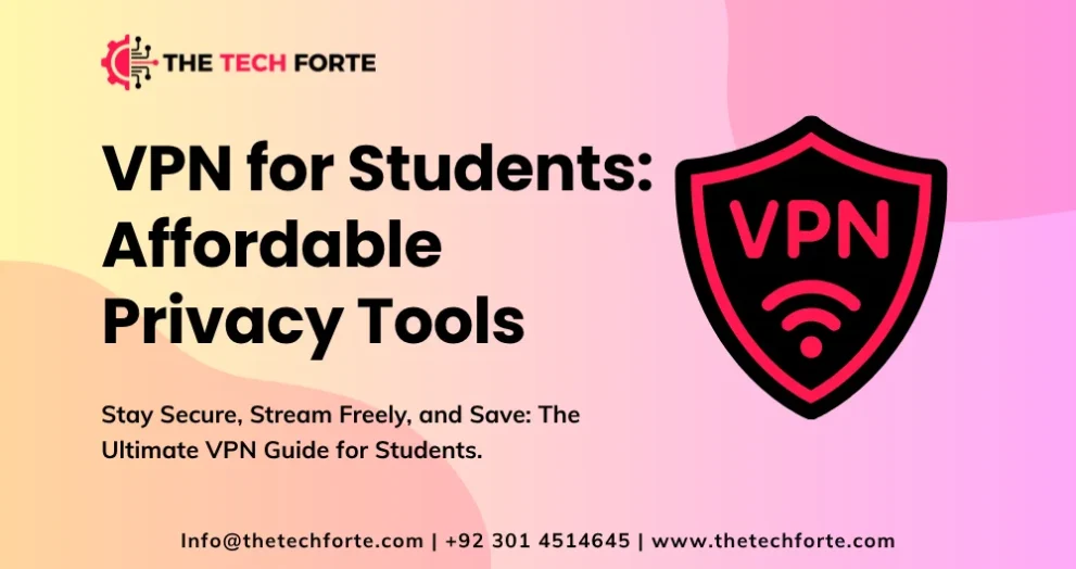 Best VPN for Students: Affordable Privacy Tools for School & College