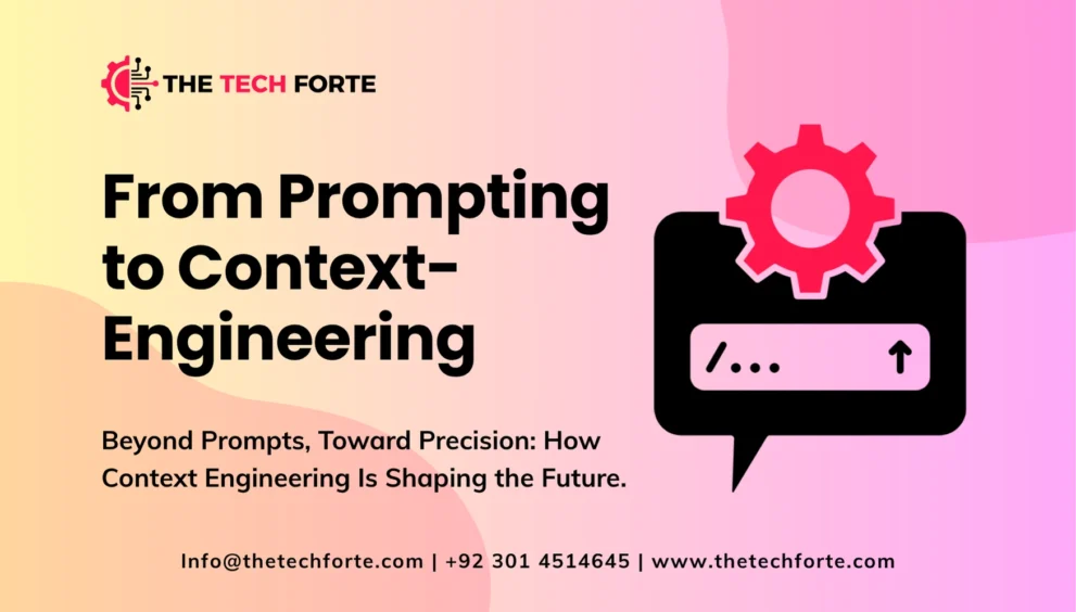 From Prompting to Context-Engineering: The Rise of Next-Gen AI Workflows in Britain and Beyond From Prompting to Context Engineering The Rise of Next Gen AI Workflows in Britain and Beyond