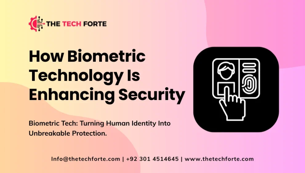 How Biometric Technology Is Enhancing Security in 2026