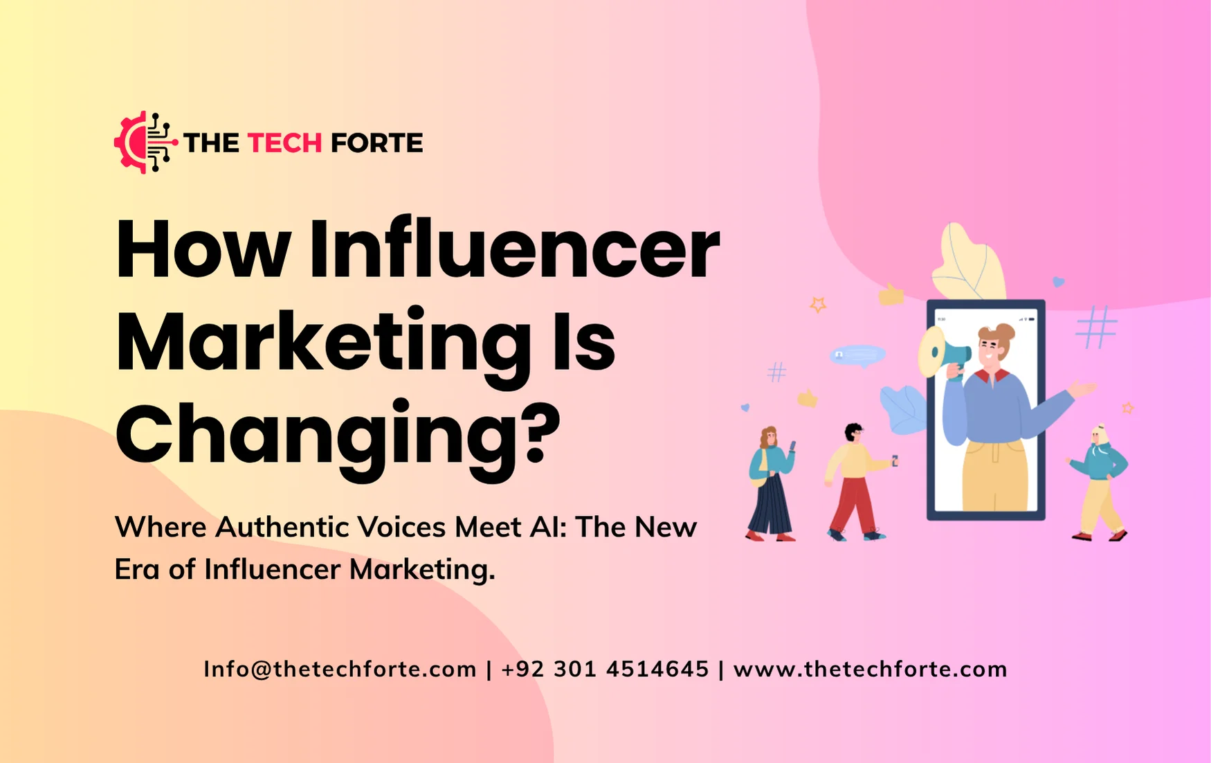 How Influencer Marketing Is Changing