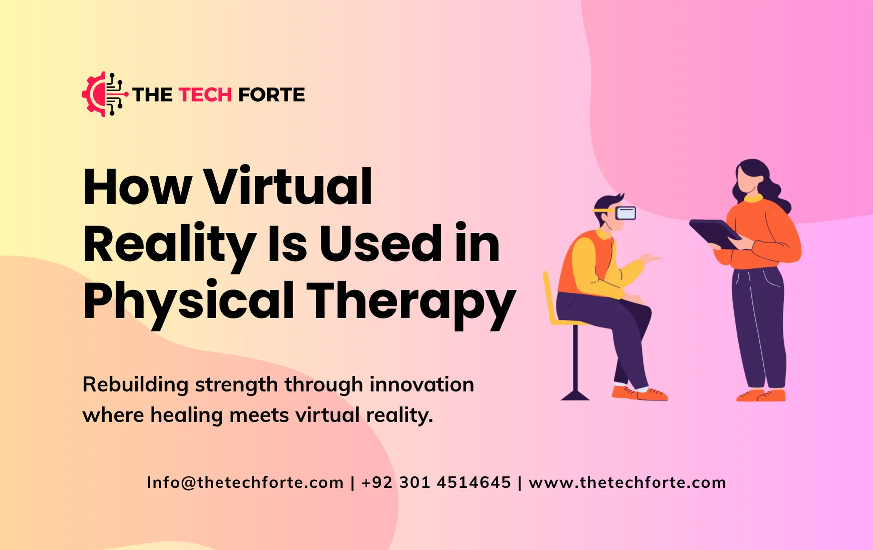 How Virtual Reality Is Used in Physical Therapy