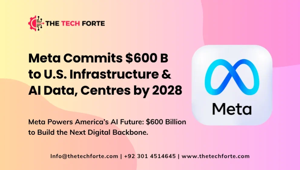 Meta Commits $600 B to U.S. Infrastructure & AI Data-Centres by 2028 Meta Commits 600 B to U.S. Infrastructure AI Data Centres by 2028