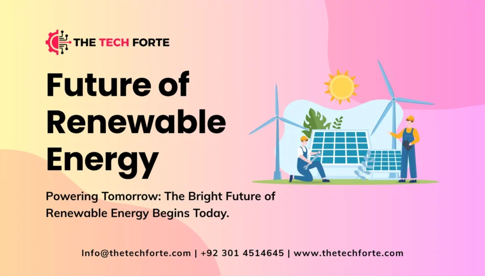 The Future of Renewable Energy: What to Expect in the Next Decade The Future of Renewable Energy: What to Expect in the Next Decade