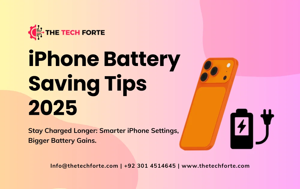 iPhone Battery Saving Tips 2025: 20 Ways to Make It Last Longer