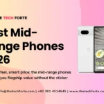 Best Camera Smartphones 2026: Top Phones for Photography & Video Quality