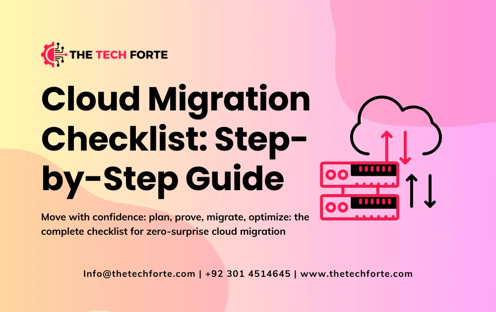 Cloud Migration Checklist | Step-by-Step Guide for a Smooth Migration Cloud Migration Checklist Step by Step Guide for a Smooth Migration