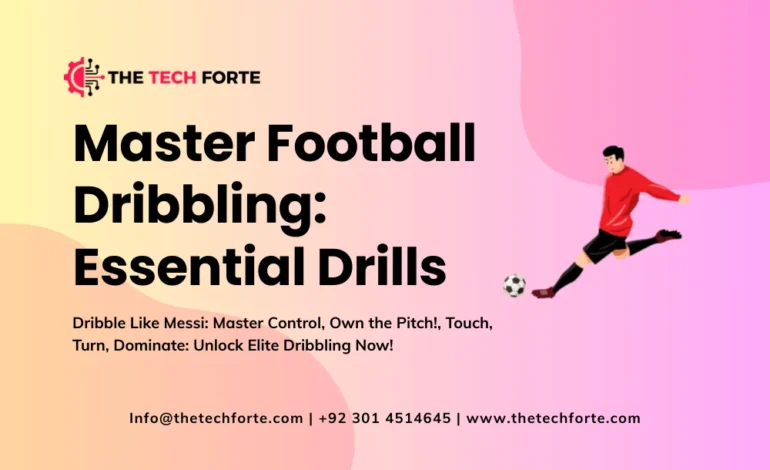 Master Football Dribbling: Essential Drills for 2026