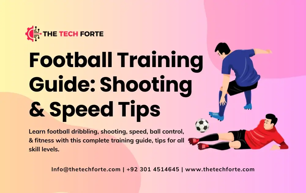 Master Football Training Guide: Dribbling, Shooting & Speed Tips