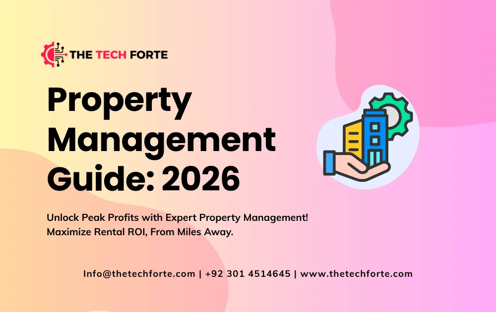 Property Management Guide: Maximizing Rental Value & ROI