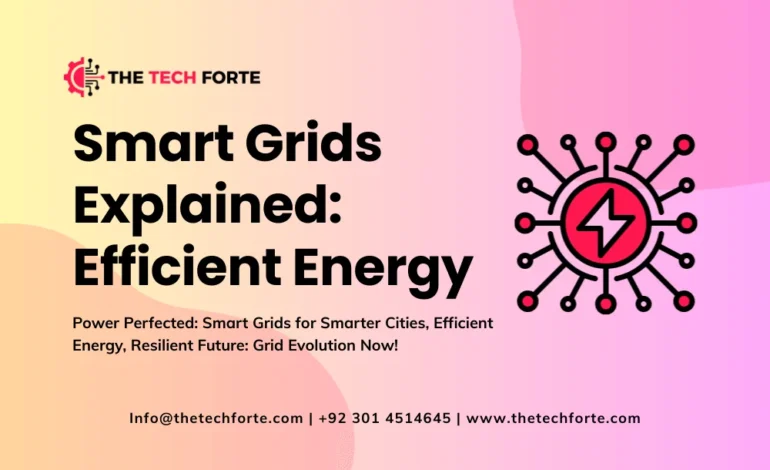 Smart Grids Explained Efficient Energy Management for Cities