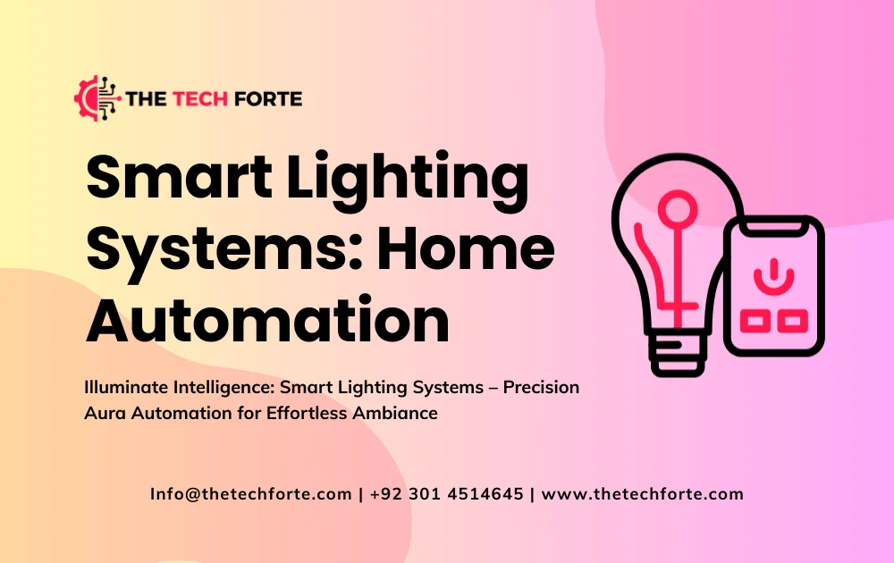 Smart Lighting Systems: Control & Automate Your Home