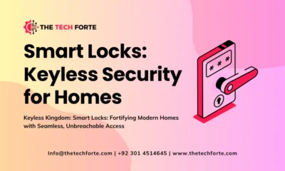 Smart Locks Keyless Security for Modern Homes