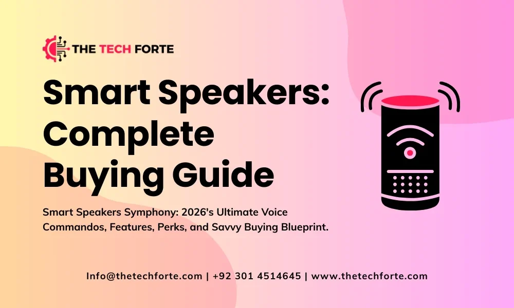 Smart Speakers: Features, Benefits & Buying Guide Smart Speakers Features Benefits Buying Guide