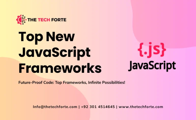 Top New JavaScript Frameworks You Should Learn Top New JavaScript Frameworks You Should Learn