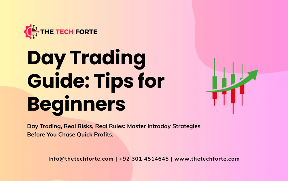 Day Trading Guide: Strategies, Risks & Tips for Beginners